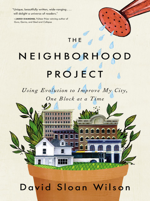 Title details for The Neighborhood Project by David Sloan Wilson - Wait list
